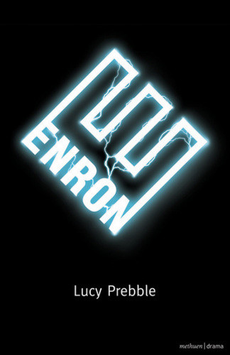 Enron Enron Corpskilling Jeffprebble Lucy