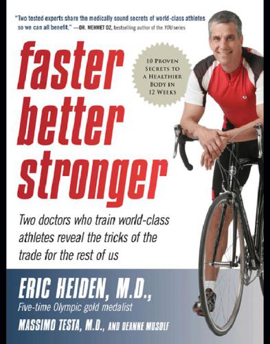 Faster Better Stronger A Customized Scientific Approach No Mat Eric Heiden