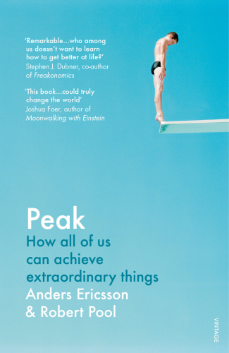 Peak Secrets From The New Science Of Expertise Ericsson Anders Pool
