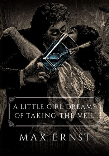 A Little Girl Dreams Of Taking The Veil Ernst Maxtanning Dorothea