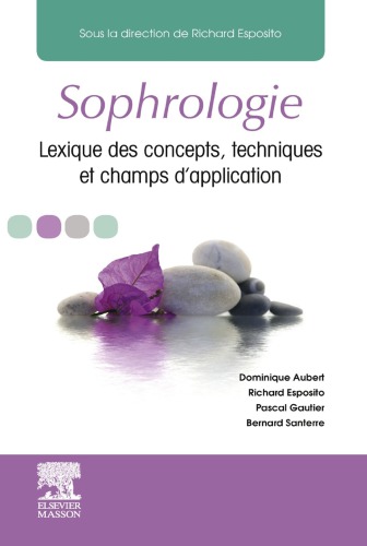 Sophrologie Concepts Et Pratique Esposito Richardaubert Dominiquegautier Pascalsanterre Bernard