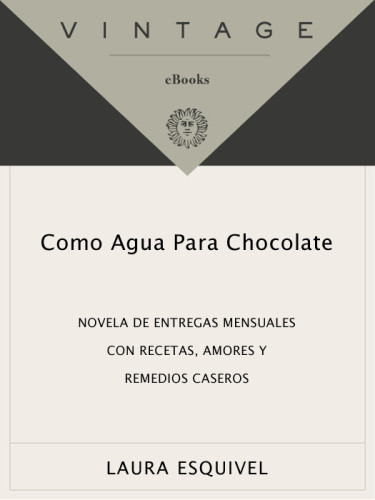 Como Agua Para Chocolate Esquivel Laura