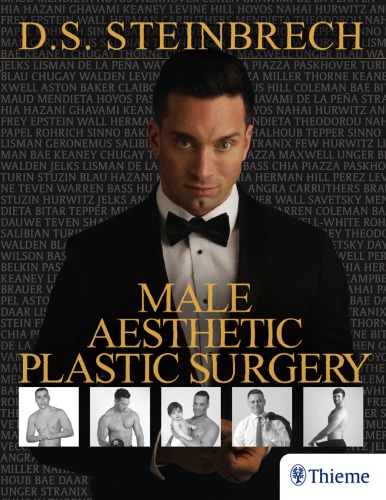 Male Aesthetic Plastic Surgery 1st Edition Douglas S Steinbrech
