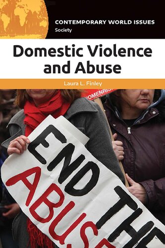 Domestic Violence And Abuse A Reference Handbook Laura L Finley