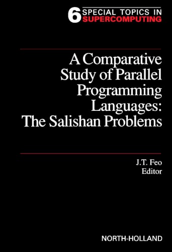 A Comparative Study Of Parallel Programming Languages The Salishan Problems Feo