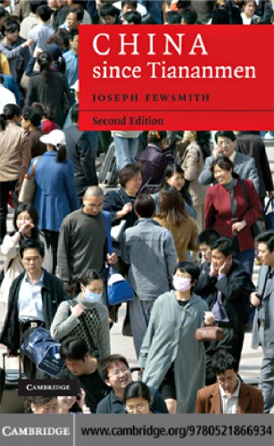 China Since Tiananmen From Deng Xiaoping To Hu Jintao 2 Ed Repr2nd Edition Fewsmith