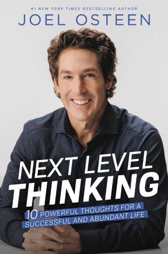 Next Level Thinking 10 Powerful Thoughts For A Successful And Abundant Life Unabridged Osteen