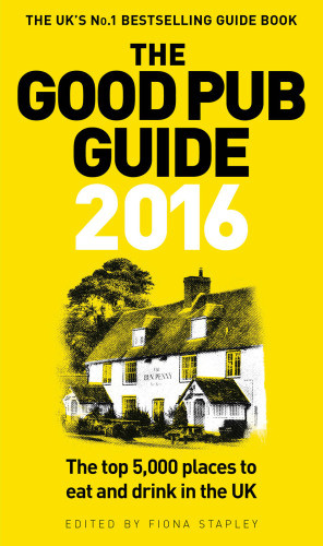 The Good Pub Guide 2016 Fiona Stapley