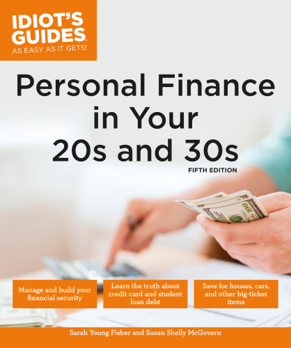 Idiots Guides Personal Finance In Your 20s 30s Fifth American Edition Fisher