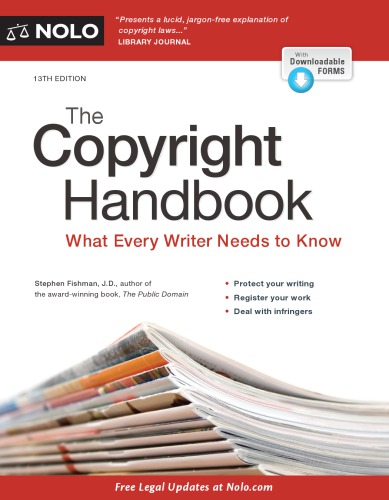 Copyright Handbook The What Every Writer Needs To Know Fishman