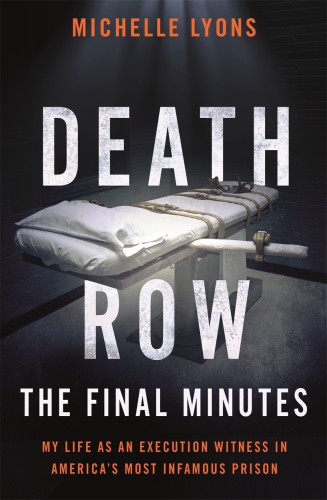 Death Row The Final Minutes Fitzgerald Larrylyons Michelle