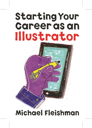 Starting Your Career As A Freelance Illustrator Or Graphic Designer Rev Ed Fleishman