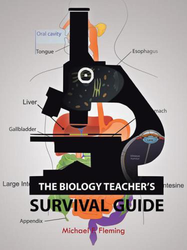 The Biology Teachers Survival Guide Fleming Michael F