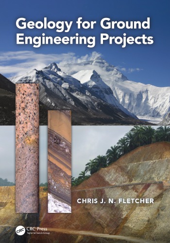 Geology For Ground Engineering Projects First Edition Fletcher