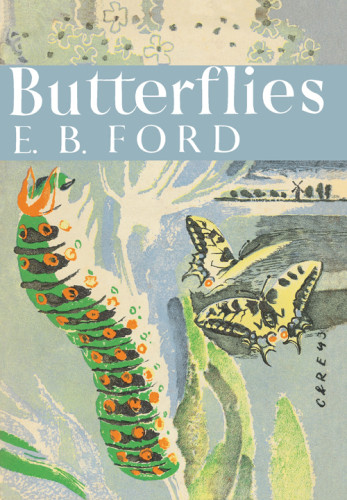 Butterflies Collins New Naturalist Library Series Book 1 Ford