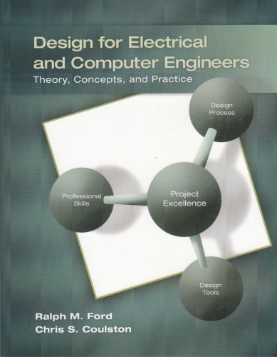 Design For Electrical And Computer Engineers Theory Concepts And Practice International Ed Ford