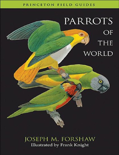 Parrots Of The World Forshaw Joseph Michael