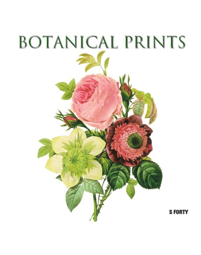 Botanical Prints Sandra Forty