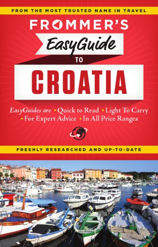 Frommers Easyguide To Croatia Foster Jane