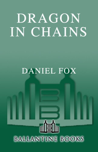 Dragon In Chains Fox Daniel
