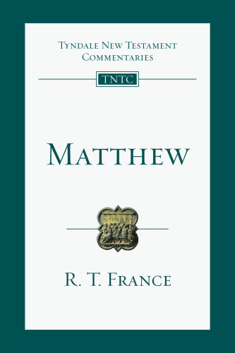 Matthew An Introduction And Commentary R T France