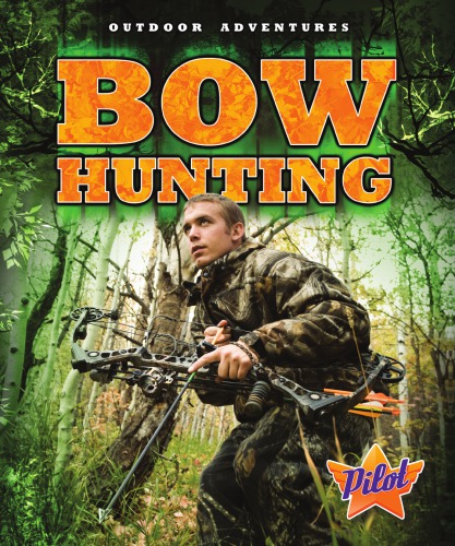 Bow Hunting Ellen Frazel