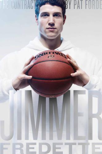 The Contract The Journey Of Jimmer Fredette From The Playground To The Pros Fredette