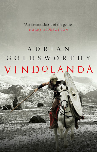 Vindolanda Adrian Goldsworthy