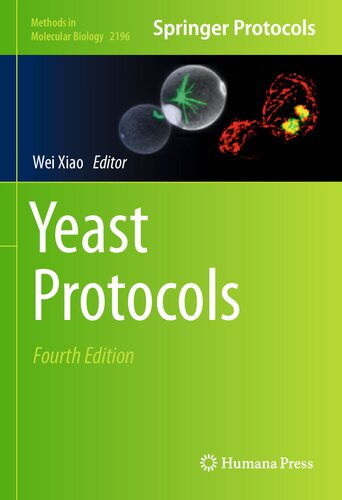 Yeast Protocols 4th Edition Wei Xiao