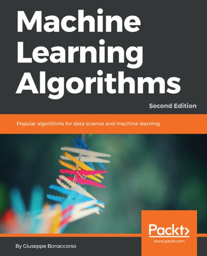 Machine Learning Algorithms 2nd Edition Giuseppe Bonaccorso