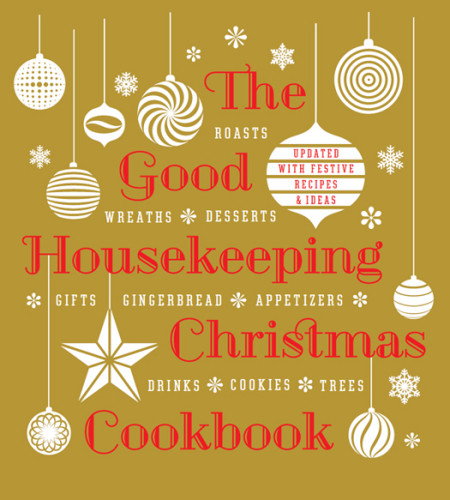 The Good Housekeeping Christmas Cookbook Good Housekeeping Susan Westmoreland