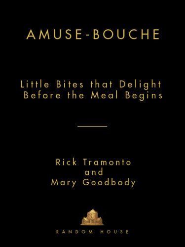 Amusebouche Little Bites That Delight Before The Meal Begins Ebook Goodbody