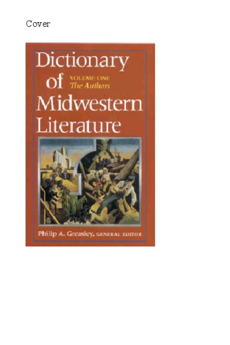 Dictionary Of Midwestern Literature Greasley Philip A