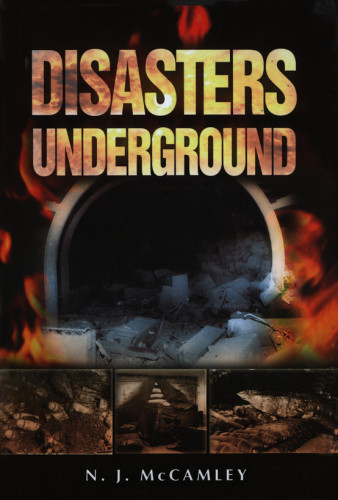 Disasters Underground Great Britain Royal Air Forcemccamley