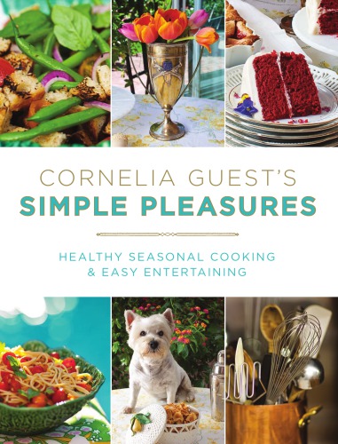 Cornelia Guests Simple Pleasures Guest Corneliareverand Diane