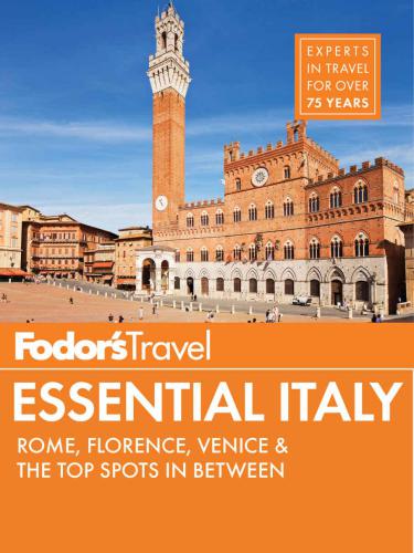 Fodors Essential Italy Fodors Travel Guides