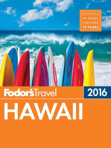 Fodors Hawaii 2016 Guides Fodors Travel