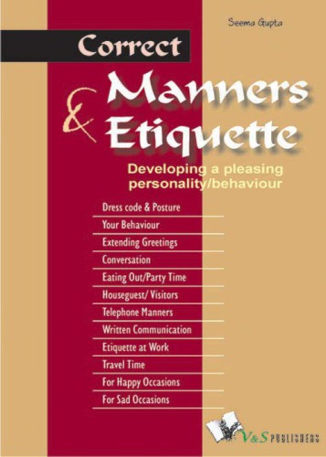 Correct Manners Etiquette Developing A Pleasing Personality Onlineausg Gupta