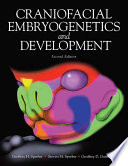 Craniofacial Embryogenetics And Development 2 Ed Geoffrey H Sperber