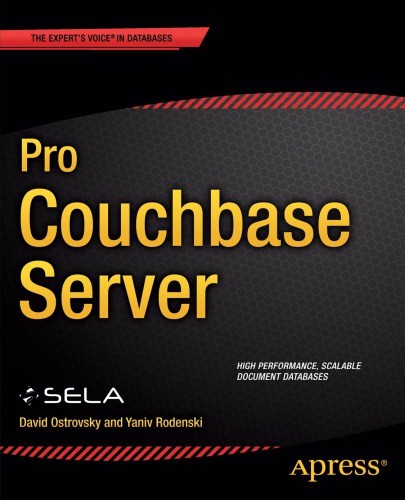 Pro Couchbase Server Second Edition Haji Mohammedostrovsky Davidrodenski