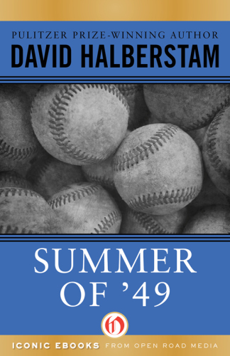 Summer Of 49 David Halberstam
