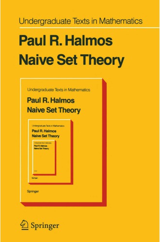 Naive Set Theory Halmos Paul R