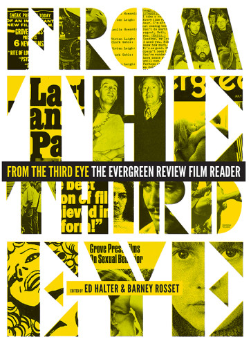 From The Third Eye The Evergreen Review Film Reader Seven Stories Press First Edition Halter