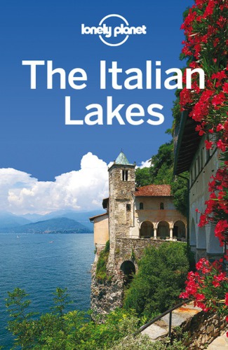 The Italian Lakes Travel Guide 2nd Edition Ham Anthonyhardy