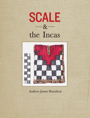 Scale The Incas Hamilton Andrew James