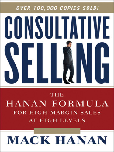 Consultative Selling 8th Edition 8th Edition Hanan Mack