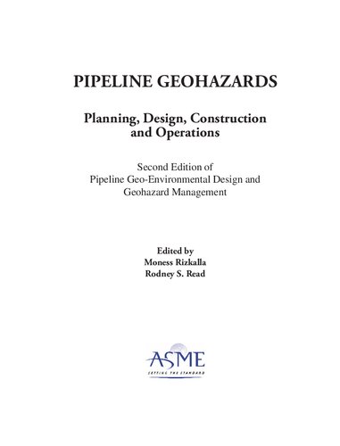 Pipeline Geohazards Planning Design Construction And Operations Moness Rizkalla