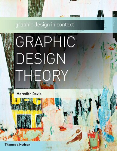 Graphic Design Theory Graphic Design In Context Meredith Davis