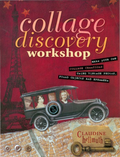 Collage Discovery Workshop Claudine Hellmuth