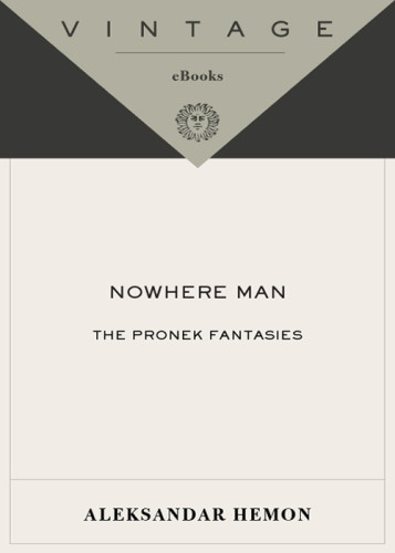 Nowhere Man Aleksandar Hemon